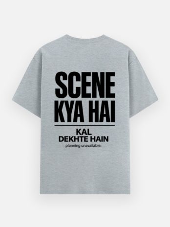 Scene Kya Hai tshirt